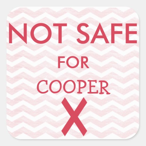 Personalized Do Not Eat Not Safe Red Chevron Square Sticker