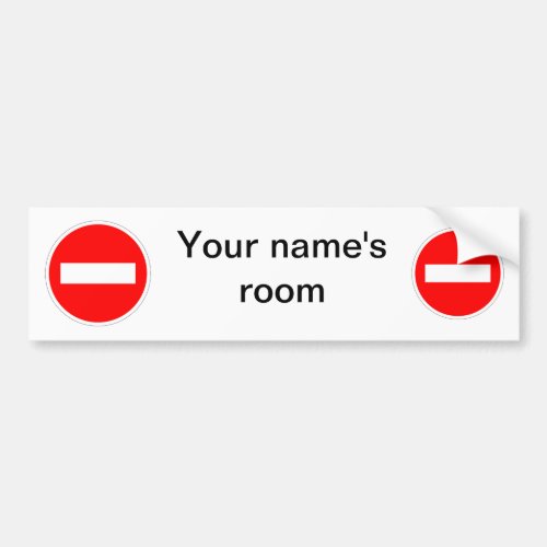 Personalized do not enter door sign bumper sticker