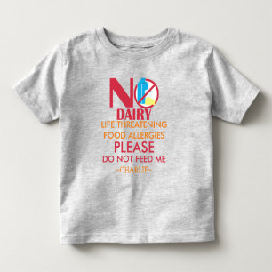 Personalized Do Not Feed Dairy Allergy Alert Toddler T-shirt