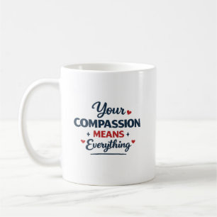 Personalized Doctor Gift Compassion Matters Coffee Mug