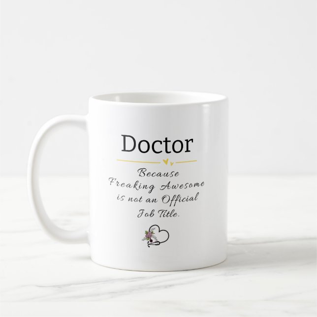Personalized Doctor Job Title Funny Coffee Mug (Left)