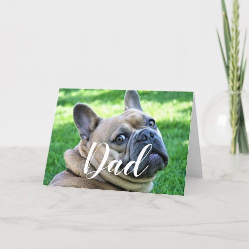 Personalized Dog Dad Funny Photo Happy Fathers Day Card