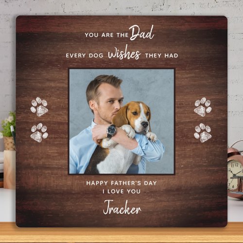 Personalized Dog Dad Pet Photo Fathers Day Plaque