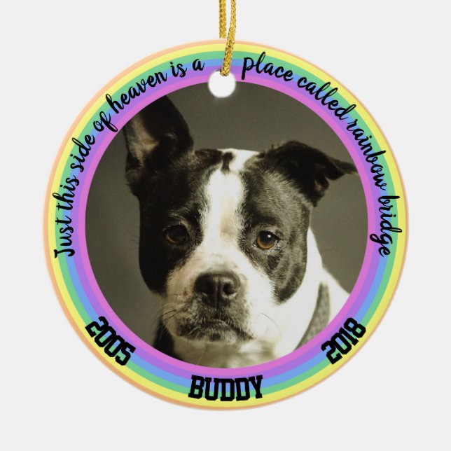 Personalized Dog Memorial Rainbow Bridge Christmas Ceramic Ornament (Front)