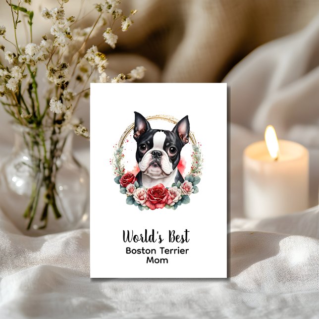  Personalized Dog Mom Boston Terrier Mother's Day  Holiday Card (Personalize any text on card front and inside the card)