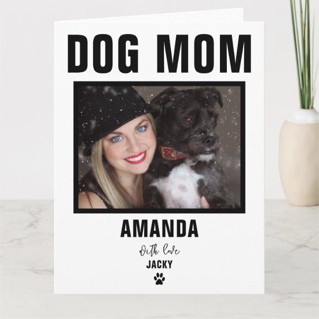 Personalized Dog Mom Custom Photo Card (Front)