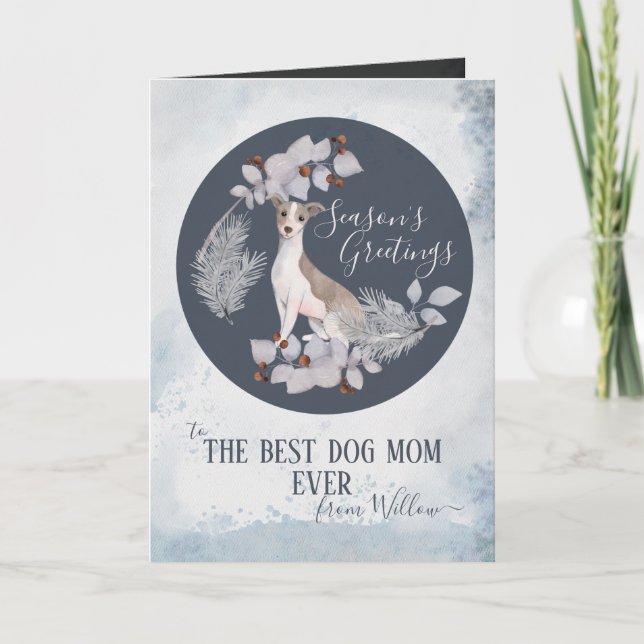 Personalized Dog Mom Italian Greyhound Whippet  Holiday Card (Front)