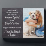 Personalized Dog Mom Pet Photo Mother's Day Plaque<br><div class="desc">"Any woman can be a mother , but it takes someone special to be Your Dog Mom ." ! This Mothers Day give Mom a cute personalized pet photo plaque from her best friend. Personalize with the dog's name & favorite photo. This dog mom mothers day plaque in a rustic...</div>