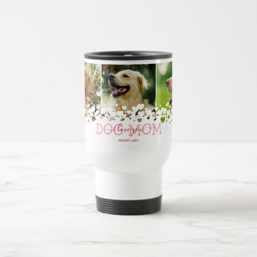 Personalized Dog Mom Photo Travel Mug