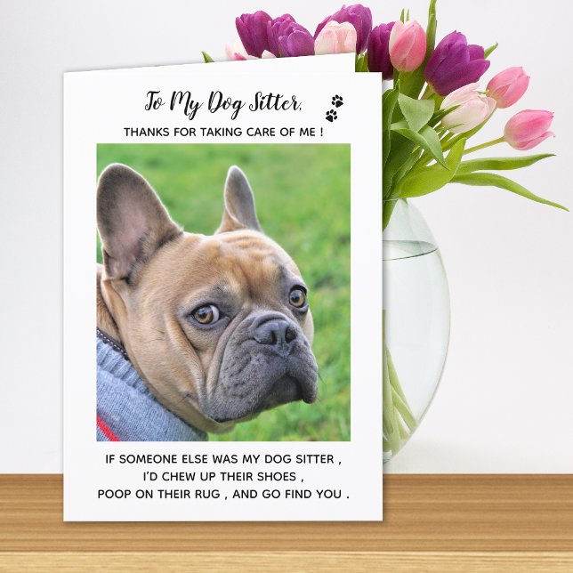  Personalized Dog Sitter Pet Care Pet Photo Thank  You Card (Creator Uploaded)