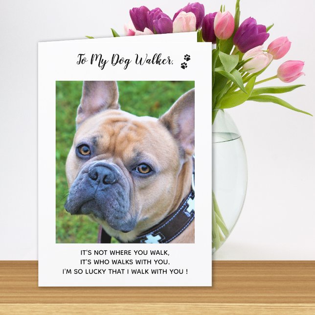  Personalized Dog Walker Pet Care Pet Photo  Thank You Card (Creator Uploaded)