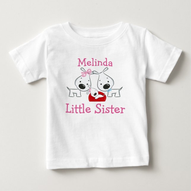 Personalized Dogs Little Sister Baby T-Shirt (Front)