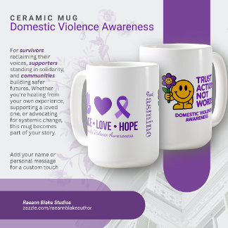 Personalized Domestic Violence Awareness Ceramic Coffee Mug