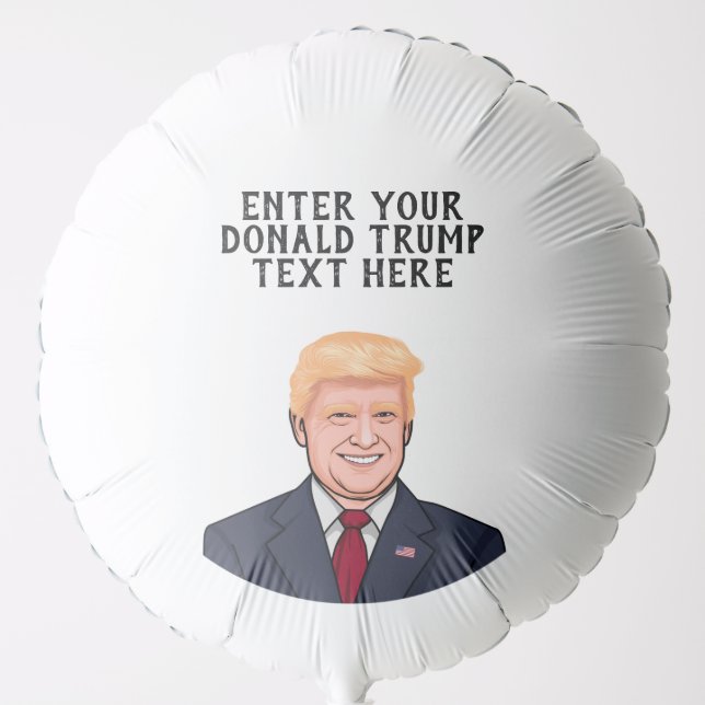PERSONALIZED DONALD TRUMP BALLOON (Front)