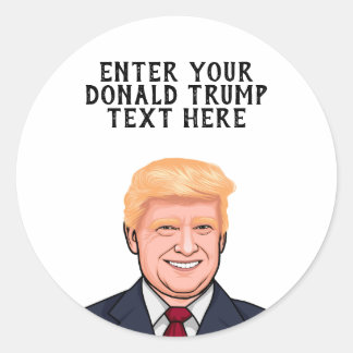 PERSONALIZED DONALD TRUMP CLASSIC ROUND STICKER