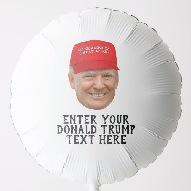 PERSONALIZED DONALD TRUMP MAGA BALLOON (Front)