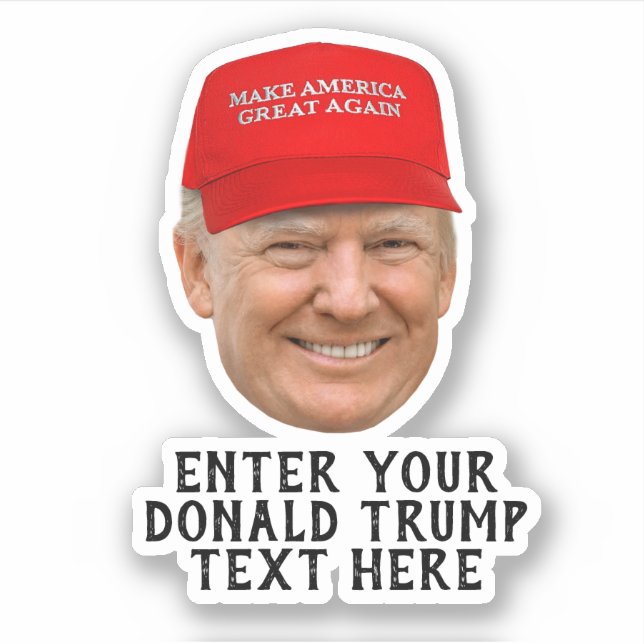 PERSONALIZED DONALD TRUMP MAGA STICKER (Front)