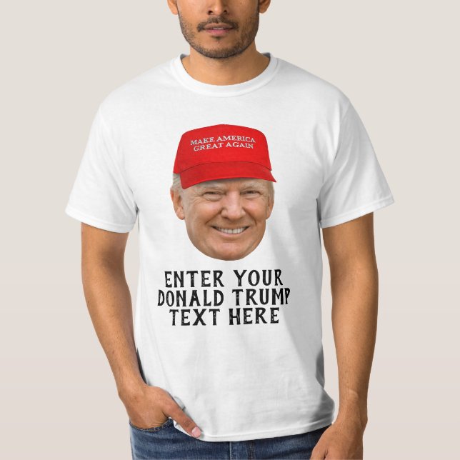 PERSONALIZED DONALD TRUMP MAGA T-Shirt (Front)