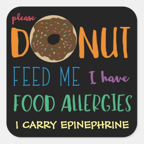 Personalized Donut Feed Me Kids Food Allergies Square Sticker