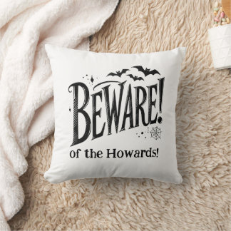Personalized Double-Face Beware of us Halloween Throw Pillow