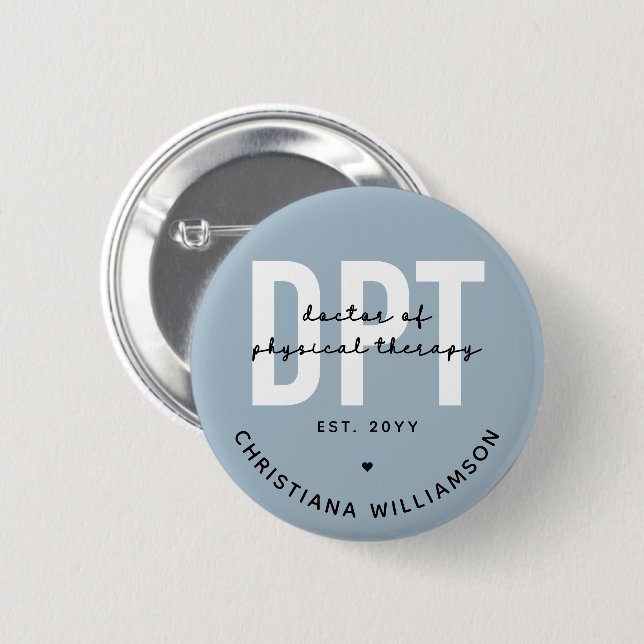Personalized DPT Doctor of Physical Therapy Button (Front & Back)