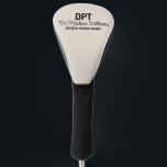 Personalized DPT Doctor of Physical Therapy Gift Golf Head Cover<br><div class="desc">Personalized DPT Grad Gift Golf,  Doctor of Physical Therapy Present,  Graduation Head Cover PT Therapist,  New Dr Name for her,  daughter wife mom mum mother,  sister in law aunt granddaughter,  custom job Christmas best friend,  thank you birthday employer graduate,  college university uni medical school,  party class of 2024 2025</div>