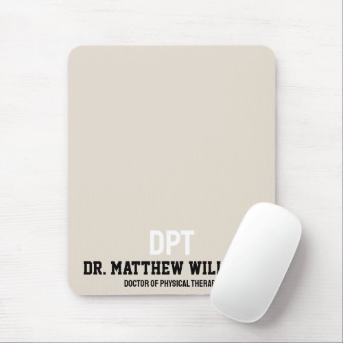 Personalized DPT Doctor of Physical Therapy Gift Mouse Pad