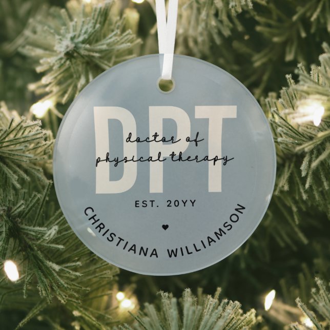 Personalized DPT Doctor of Physical Therapy Glass Ornament (Insitu)