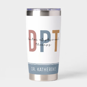 Personalized DPT Doctor of Physical Therapy Insulated Tumbler