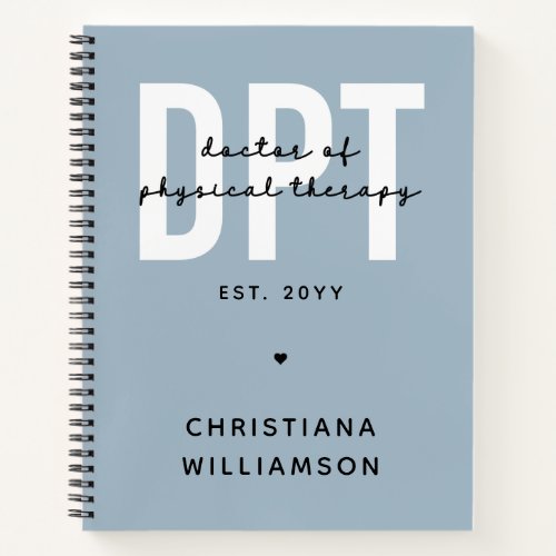 Personalized DPT Doctor of Physical Therapy Notebook