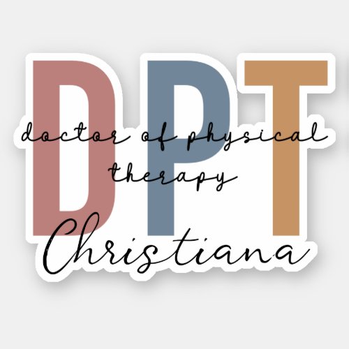 Personalized DPT Doctor of Physical Therapy  Sticker