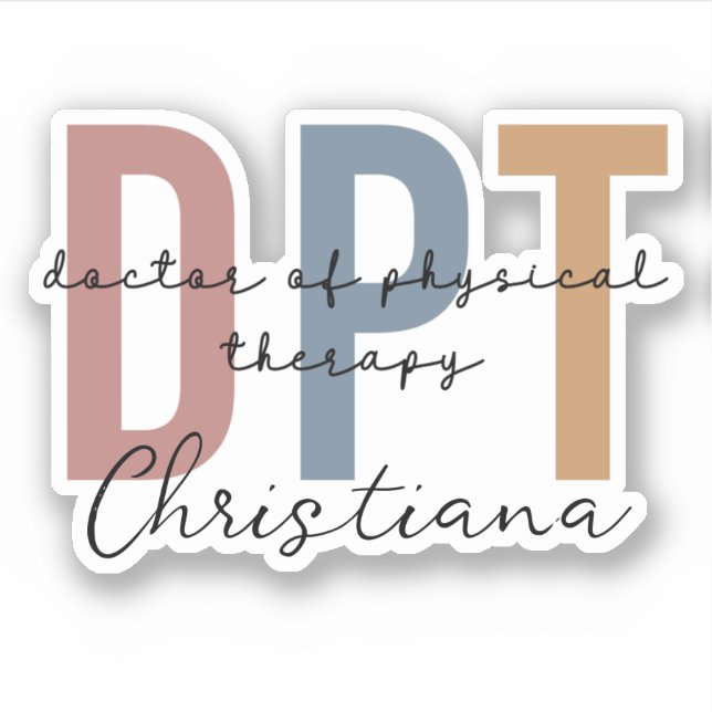 Personalized DPT Doctor of Physical Therapy  Sticker (Front)