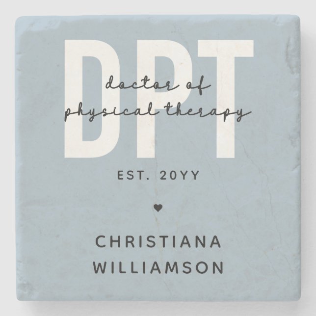 Personalized DPT Doctor of Physical Therapy Stone Coaster (Front)
