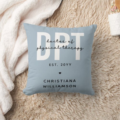 Personalized DPT Doctor of Physical Therapy Throw Pillow