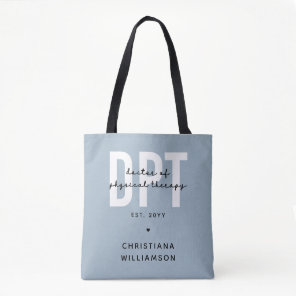 Personalized DPT Doctor of Physical Therapy Tote Bag