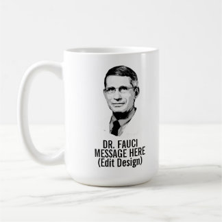 Personalized DR FAUCI Coffee Mug