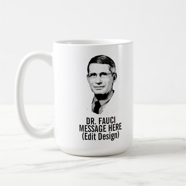 Personalized DR FAUCI Coffee Mug (Left)