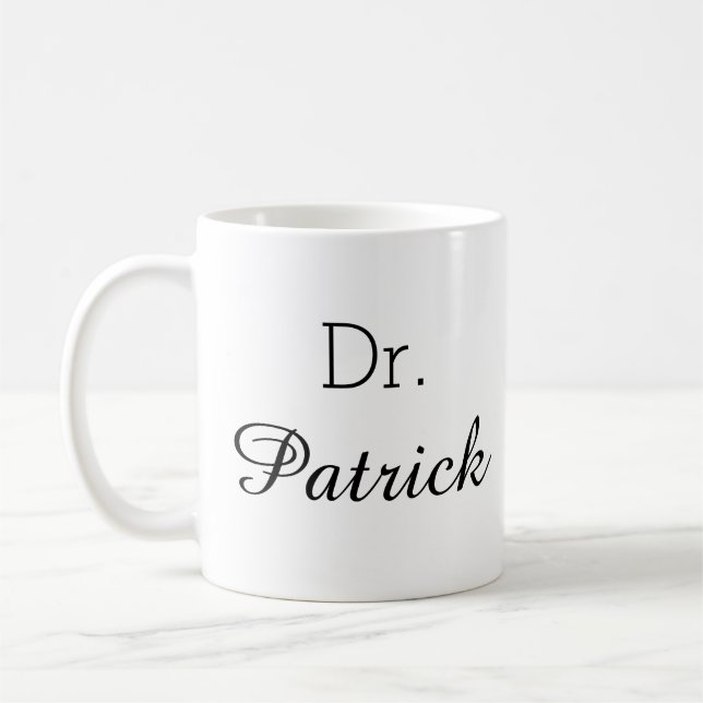 Personalized "Dr. [Name]" Professional Coffee Mug (Left)