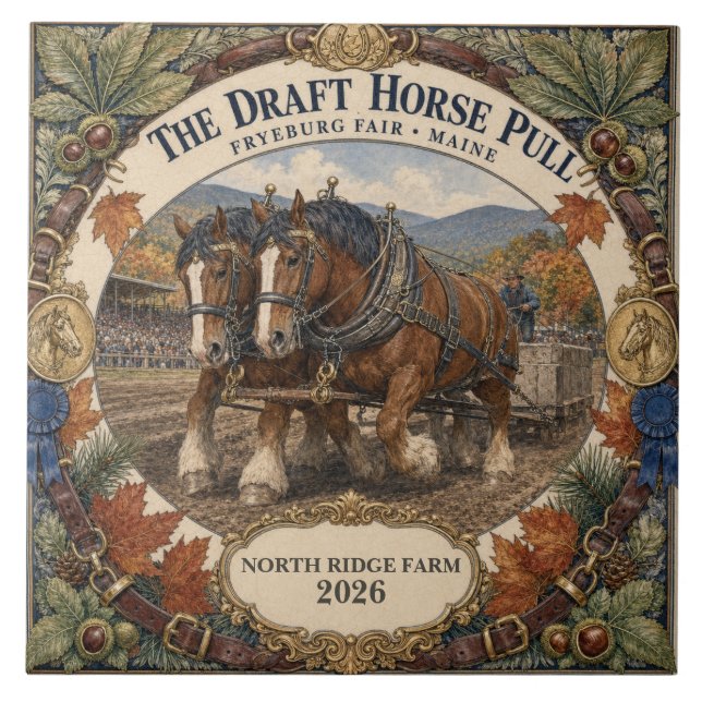 Personalized Draft Horse Pull Fryeburg Fair Maine Ceramic Tile (Front)