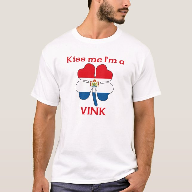 Personalized Dutch Kiss Me I'm Vink T-Shirt (Front)