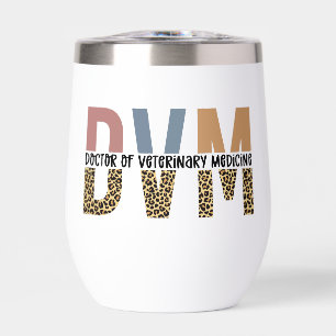 Personalized DVM Doctor of Veterinary Medicine Thermal Wine Tumbler