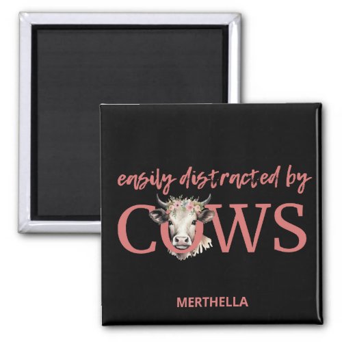 Personalized EASILY DISTRACTED BY COWS Vintage  Magnet