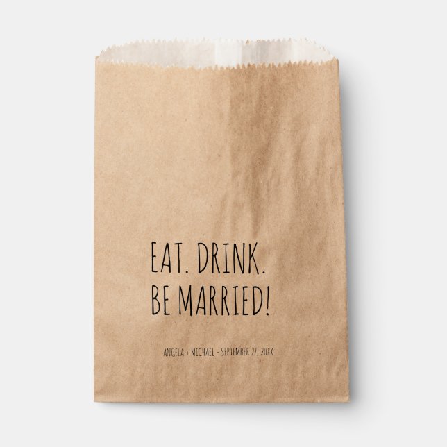 Personalized Eat Drink Be Married Wedding Treat Favor Bag (Front)