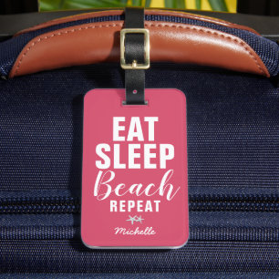 Personalized Eat Sleep Beach Repeat Travel Luggage Tag