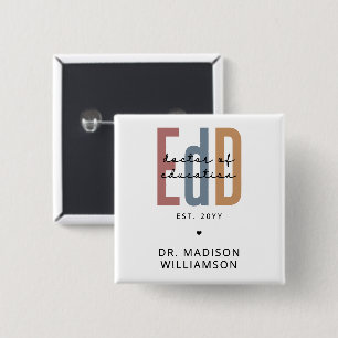 Personalized EdD Doctor Of Education Graduation Button