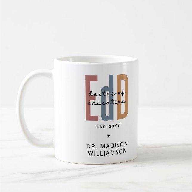 Personalized EdD Doctor Of Education Graduation Coffee Mug (Left)
