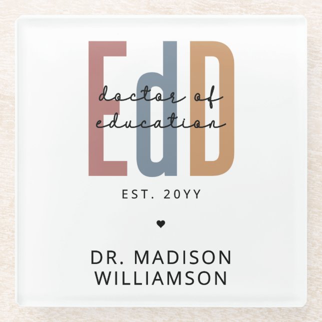 Personalized EdD Doctor Of Education Graduation Glass Coaster (Front)