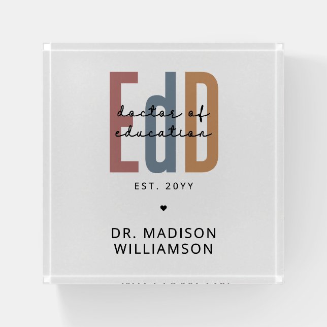 Personalized EdD Doctor Of Education Graduation Paperweight (Front)