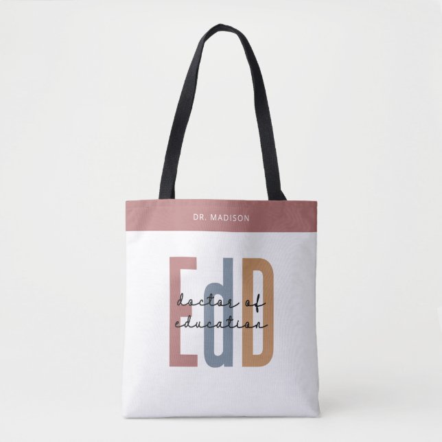 Personalized EdD Doctor Of Education Graduation Tote Bag (Front)