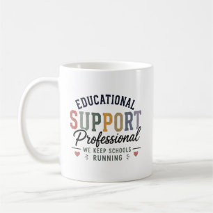 Personalized Educational Support Professional gift Coffee Mug